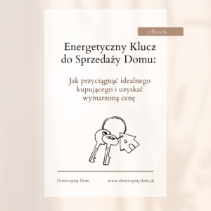 E-BOOK „Energetyczny klucz do sprzedaży domu”