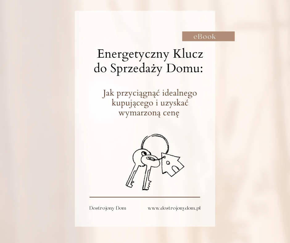 E-BOOK "Energetyczny klucz do sprzedaży domu"